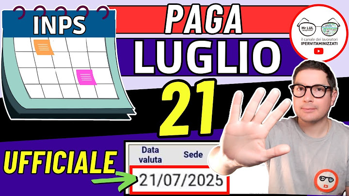Inps PAGA 21 LUGLIO ➜ DATE PAGAMENTI ASSEGNO UNICO 500€ ADI NASPI BONUS CARTA ACQUISTI SFL PENSIONI