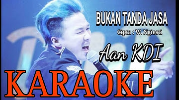 BUKAN TANDA JASA - AAN KDI - KARAOKE NO VOKAL #karaoke #novokal #Bukantandajasa #abiemngesti #Aankdi