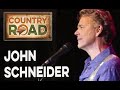 John schneider  ive been around enough to know