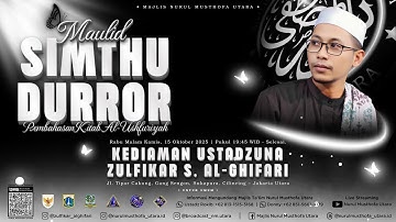 🔴[LIVE] MAULID SIMTHUDURROR  | Kediaman Ustadzuna Zulfikar | Rabu, 15 Oktober 2025.