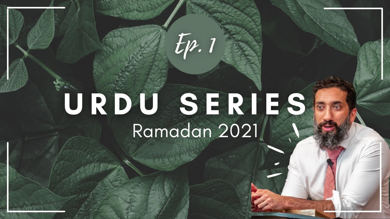 Download NAK Urdu Ramadan Series Episode 1