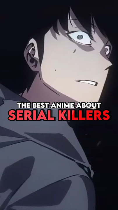 The best anime about serial killers | part 1 #shorts #anime #animeedit
