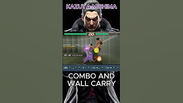 TEKKEN 6 kazuya mishima combo and wall carry #tekken #subscribe