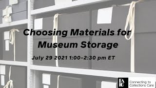 Famous C2C Care: Choosing Materials for Museum Storage Profile