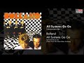 Bolland All Systems Go Go Technostructure Mix Taken From The Album Silent Partners mp3