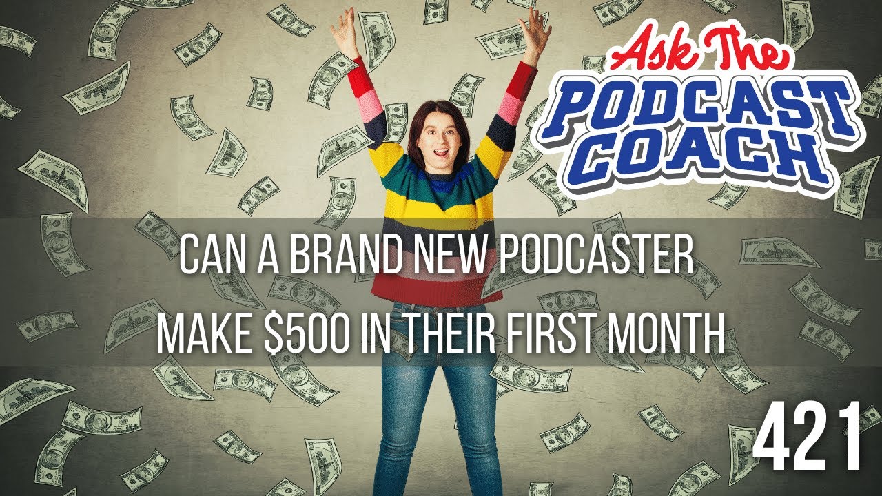 Ask the Podcast Coach 12-31-22