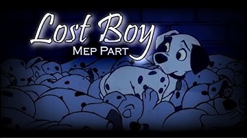 Lost Boy - Animash | ᴹᴱᴾ ᴾᵃʳᵗ