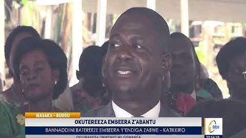 OKUTEREEZA EMBEERA Z’ABANTU BANNADDIINI BATEREEZE EMBEERA Y’ENDIGA ZABWE – KATIKKIRO