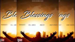 Blessings - VDJ Jones x Kabagazi x Dogo Richie x One Boy (Official Audio)