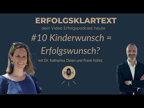 Erfolgsklartext Folge 10 mit Dr. Katharina Osten