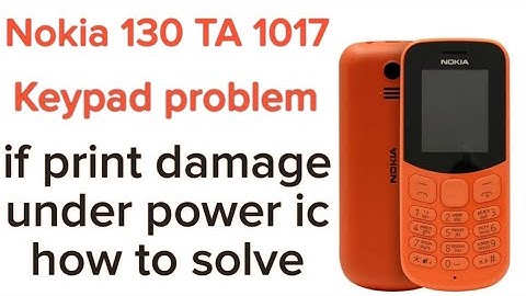 Nokia 130 TA 1017 keypad problem Solution.call key+up+down+left key not working solution