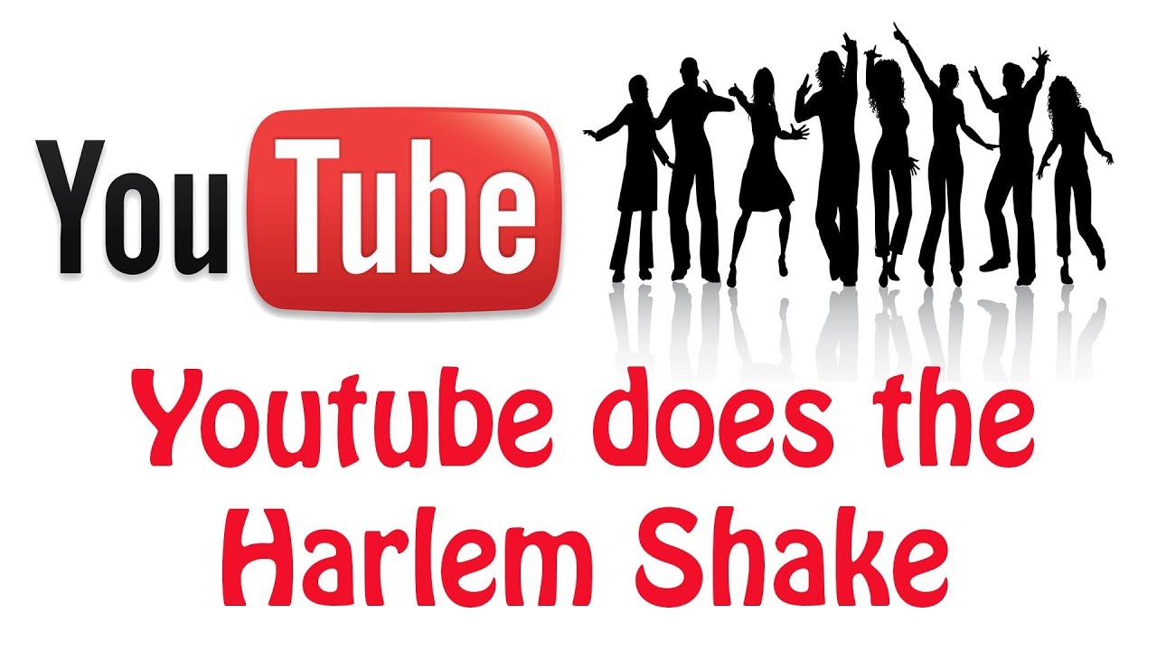 Youtube Does The Harlem ShakeTrick YouTube