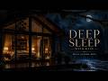 No Ads Rain Sounds for Sleeping - Deep Sleep Rain ASMR, Natural Rain Sounds for Insomnia