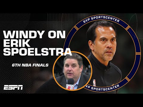 Brian windhorst on the erik spoelstra: the most disciplined person i've covered | sc with svp