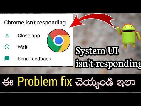 System UI isn't responding | how to fix chrome isn't responding