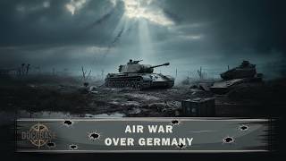 Battlefield - Air War Over Germany -  Part 2