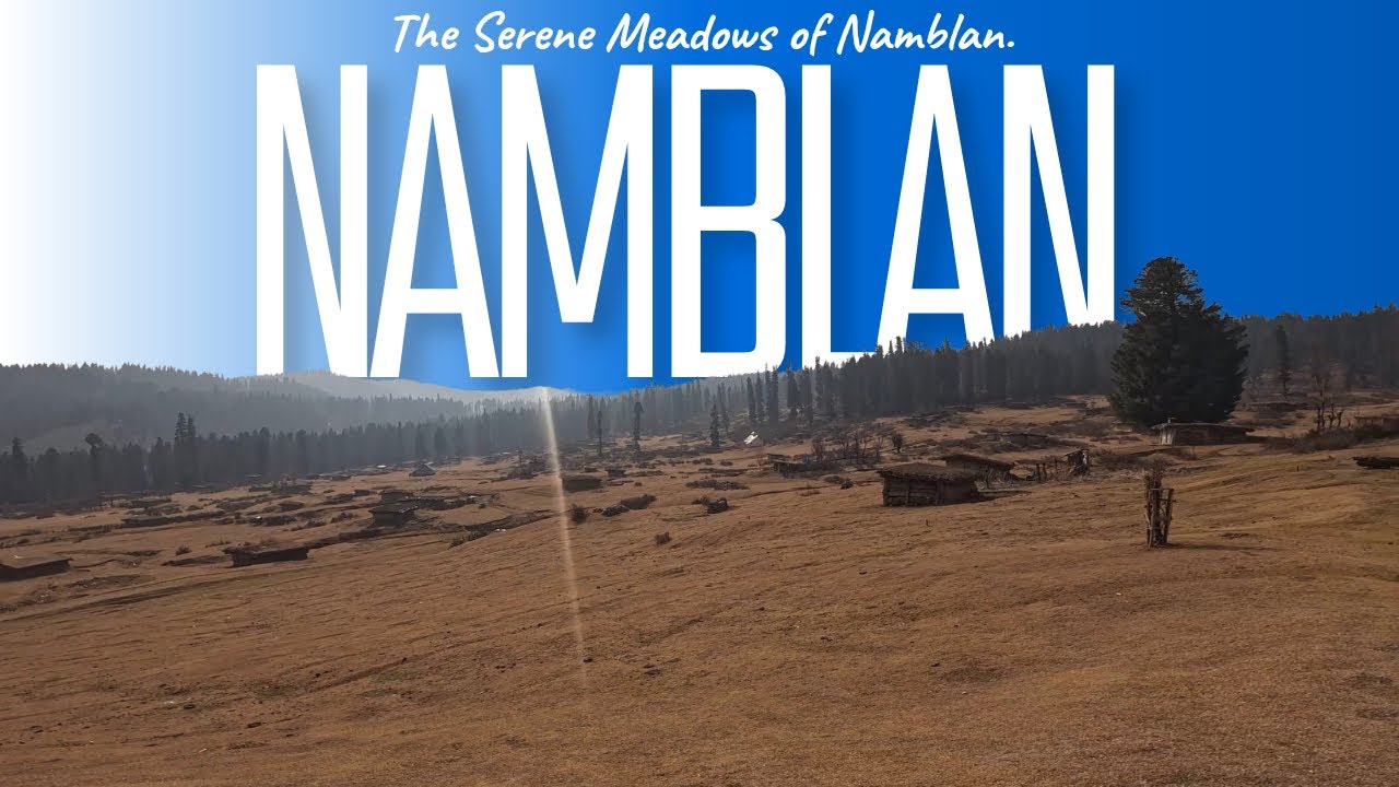 From Home to Namblan : Trekking Through Namblan & Gader #adventure 