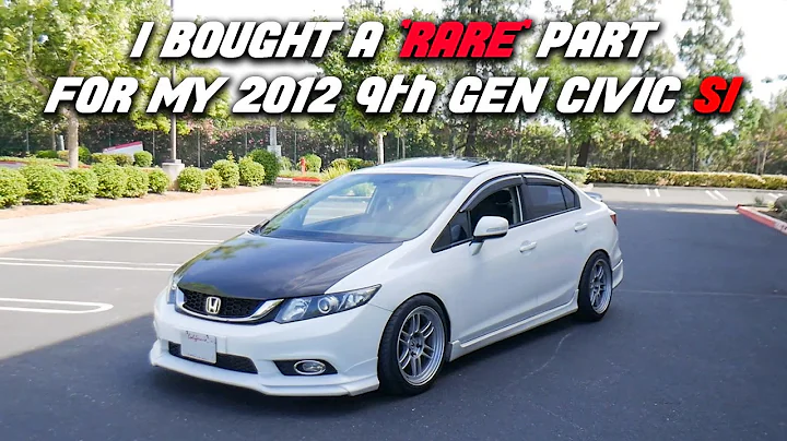 My 2012 Honda Civic Si: 9th Gen Civic Si Update