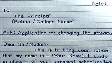 Application For Stream Change In College || Stream Change Application || MM Handwriting