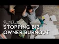 Best practices for preventing burnout in your business