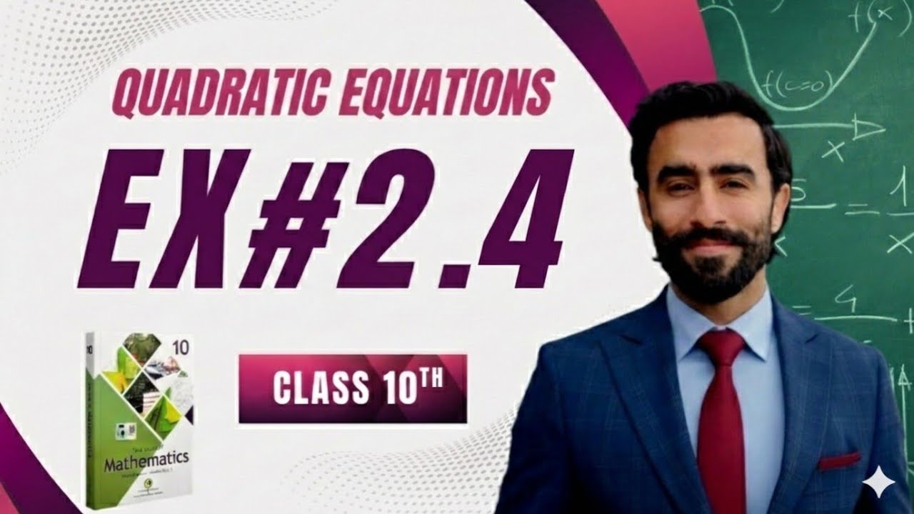 Ex 2.4 Class 10 Maths NBF | Step-by-Step Solutions | FBISE Board | Tayyab’s Easy Math