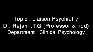 Liaison Psychiatry