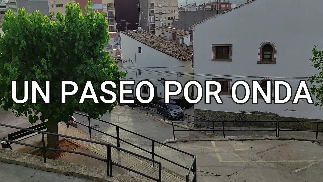 Castellón (Cap 5): Onda