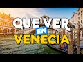 🧳️ TOP 10 Que Ver en Venecia 🍕 Guía Turística Que Hacer en Venecia
