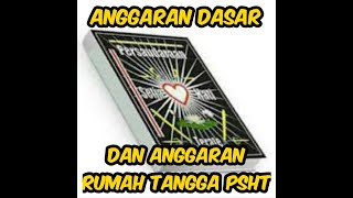 Muqaddimah ANGGARAN DASAR dan ANGGARAN RUMAH TANGGA PSHT - AD/ART