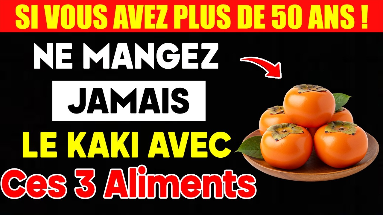 🛑 DANGER REINS : Ne Mangez JAMAIS le Kaki avec ces 3 Aliments ! (Erreur Fatale ?)