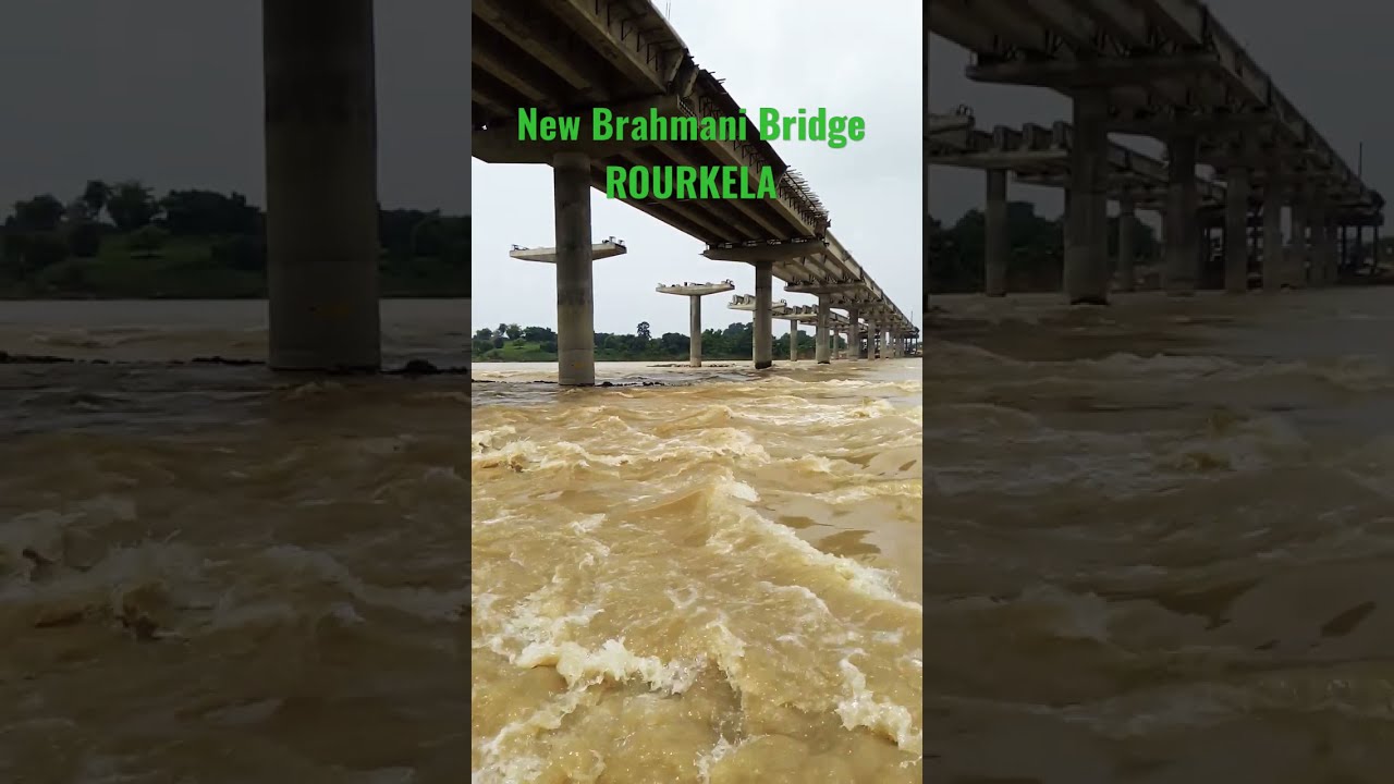 Second Brahamani Bridge Rourkela | Brahamani bridge short Video | 