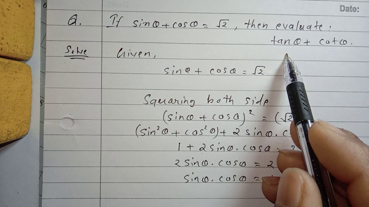If Sin Theta Cos Theta Root 2 Then Evaluate Tan Theta Cot 