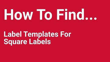 How To Find Label Templates For Square Labels