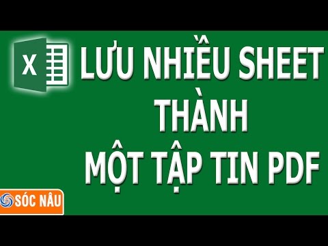 #1 Thủ thuật Excel : Lưu nhiều sheet thành một tập tin PDF Mới Nhất