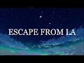 The Weeknd ~ Escape From LA (Lyrics)