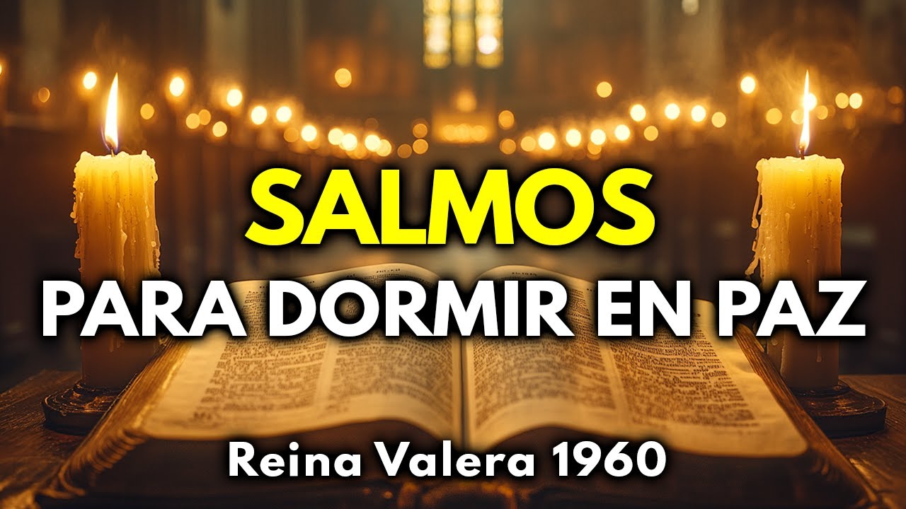 Duerme con la palabra de Dios | Salmos para dormir | Biblia Hablada ...