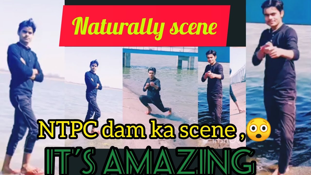 ntpct ka dam ,, kitna 🌞 sundar hai bhai sahab 😲😲 YouTube