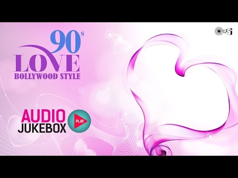 Top 10 Romantic Hindi Songs | 90's Love Bollywood Style Audio Jukebox