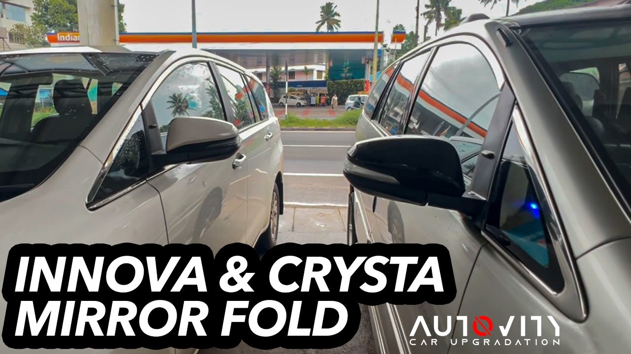 INNOVA MIRROR FOLD INNOVA CRYSTA MIRROR FOLD INNOVA MODIFICATION