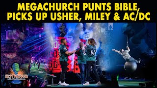 Mega Church Punts Bible, Picks Up Usher Miley Cyrus And AC/DC