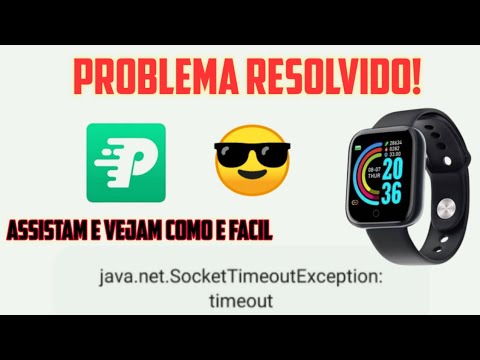 PROBLEMA DA CONFIGURAÇÃO DE DISCAGEM-SMARTWATCH D20-java.net.SocketTimoutExeption:timeout