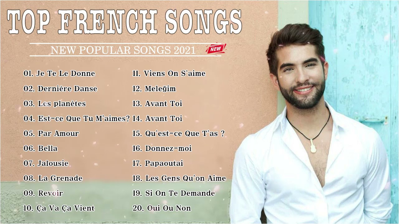 French Playlist French Songs 2021 ️- Best French Music 2021 YouTube