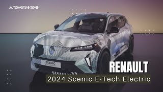Driving the Future: 2024 Renault Scenic E-Tech Electric Unleashed! || @AutomotiveZone91