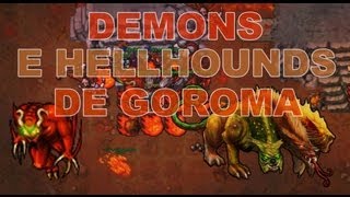 Demons e Hellhounds de Goroma (Test Server) - Tibia