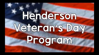 Henderson Veteran's Day Program 2021