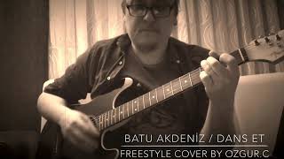 Batu Akdeniz / Dans Et (Cover)