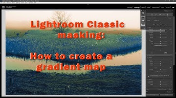 Gradient map using Lightroom Classic masks