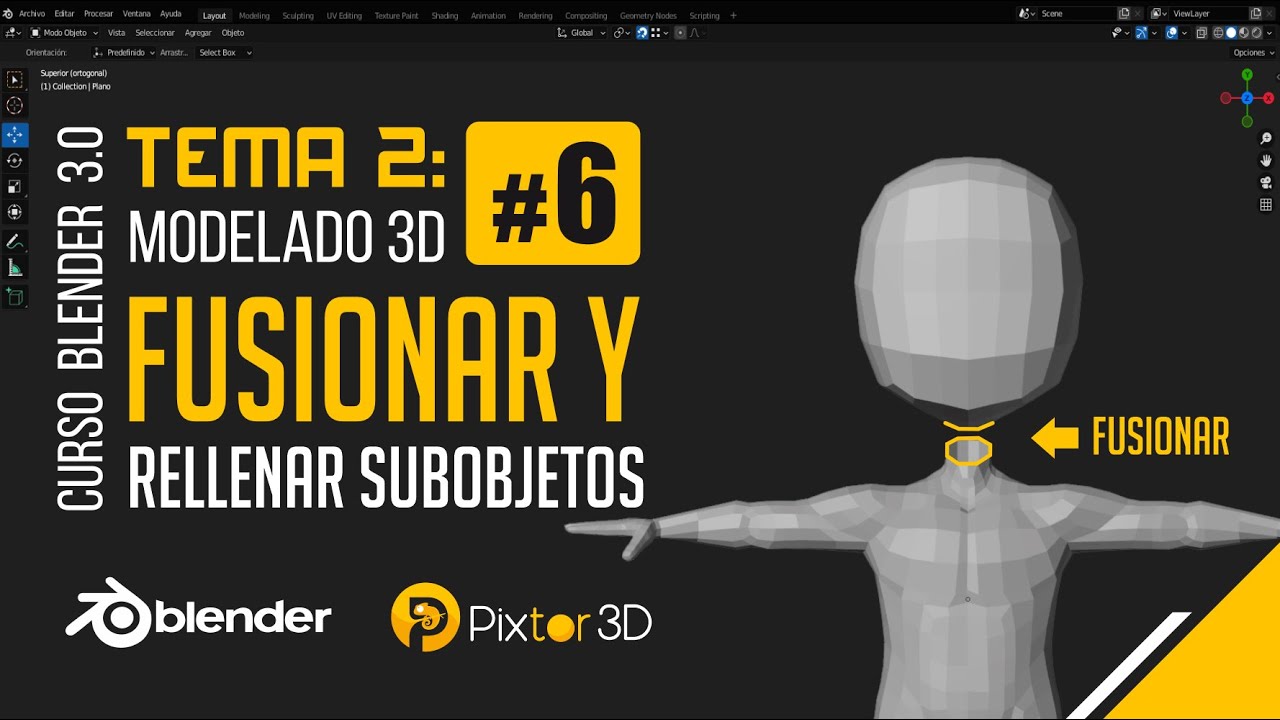 Blender tema 2 clase 6 - Fusionar y rellenar subobjetos