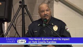 The Heroin Epidemic and Its Impact on York County Families