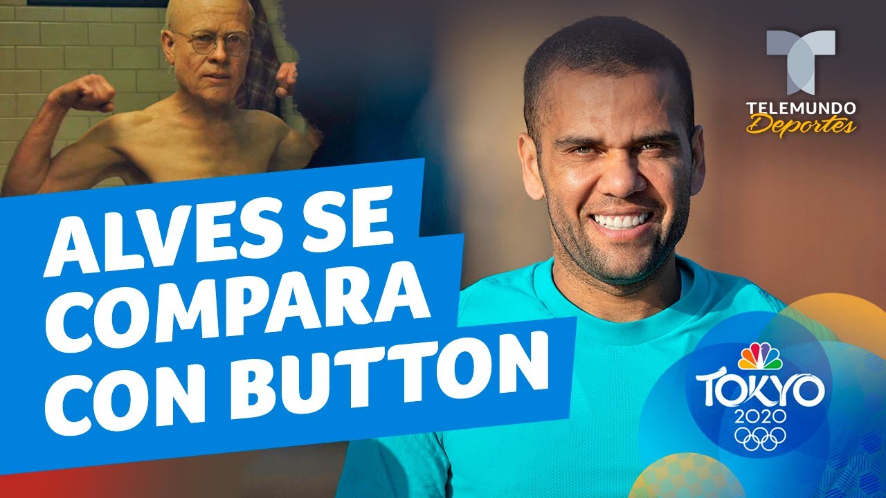 Dani Alves se compara con Benjamin Button | Telemundo Deportes